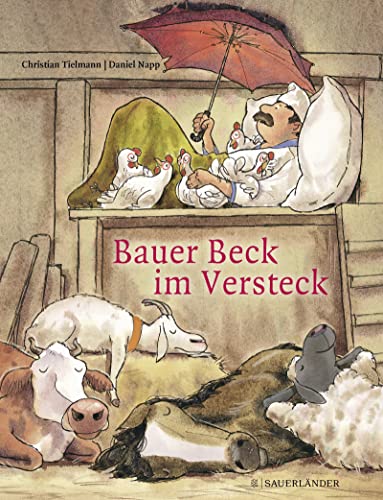 Bauer Beck im Versteck von FISCHERVERLAGE